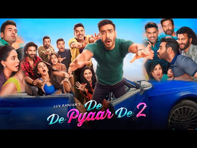 De De Pyaar De 2 Hindi Movie Download