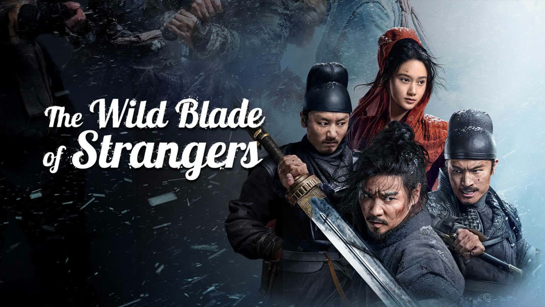 The Wild Blade of Strangers Hindi Hindi Dubbed Movie Download